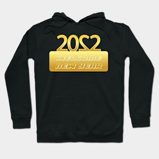 Welcome New Year Hoodie